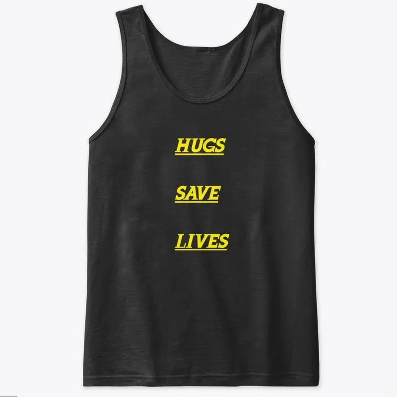 HUGS SAVE LIVES