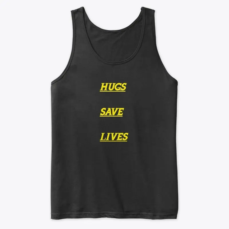 HUGS SAVE LIVES